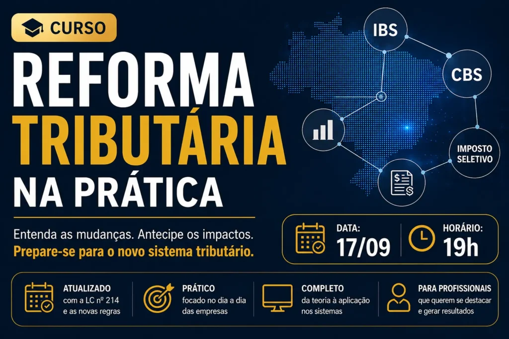 CURSO REFORMA TRIBUTÁRIA NA PRÁTICA (2026)